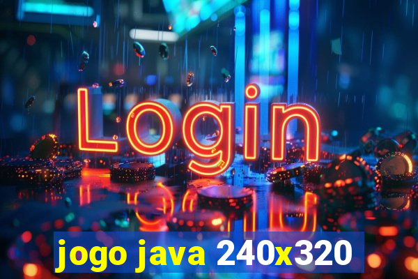 jogo java 240x320